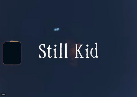 STILL KID